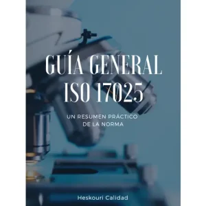 Resumen norma ISO 17025