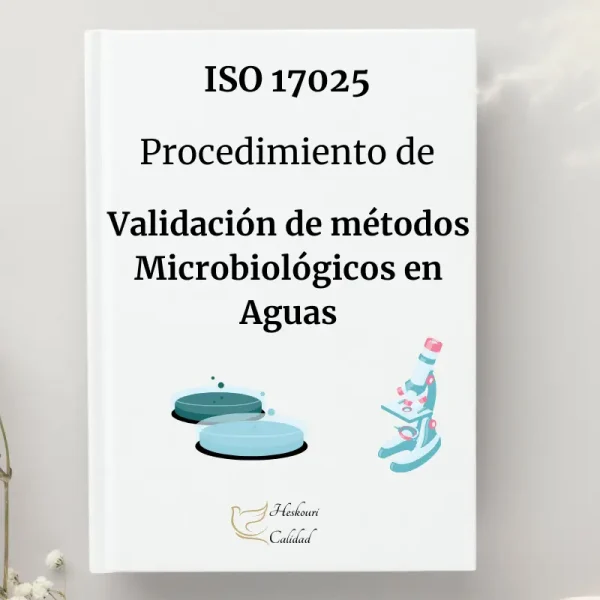 P06 - Validación microbiológica Agua Procedimiento P06 - Validación microbiológica Agua